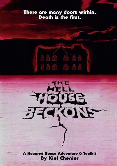 The Hell House Beckons