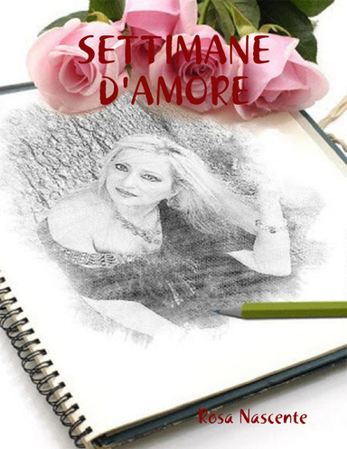 SETTIMANE D'AMORE
