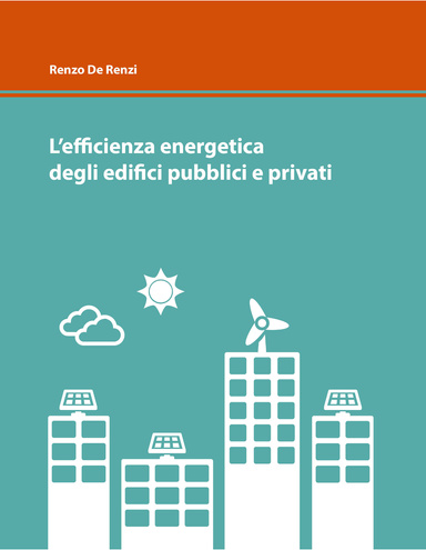 L'efficienza energetica degli edifici pubblici e privati