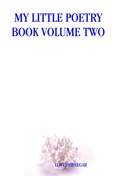 MY LITTLE POETRY BOOK VOLUME TWO