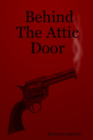 Behind The Attic Door