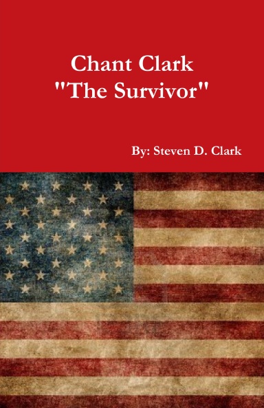 Chant Clark "The Survivor"