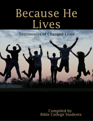 Because He Lives