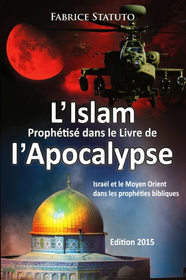L'Islam Prophétisé dans le Livre de l'Apocalypse