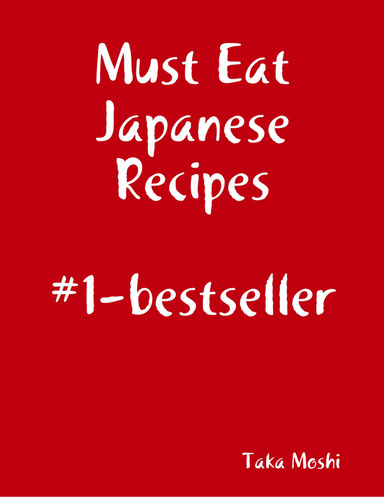 Must Eat Japanese Recipes-bestseller