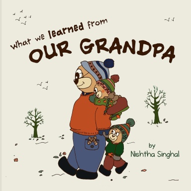 What we learned from our Grandpa