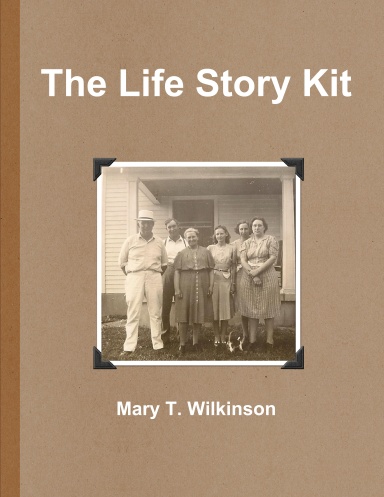 The Life Story Kit