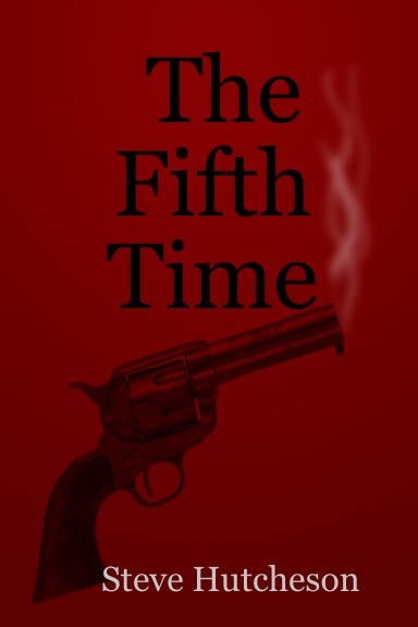 The Fifth Time
