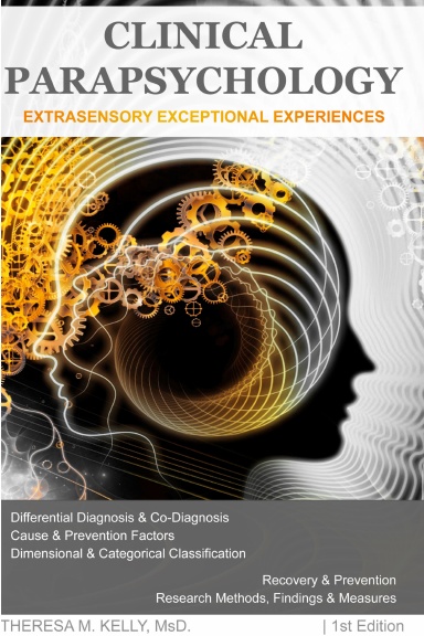 Clinical Parapsychology: Extrasensory Exceptional Experiences