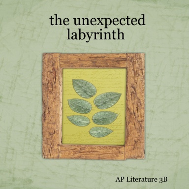 the unexpected labyrinth