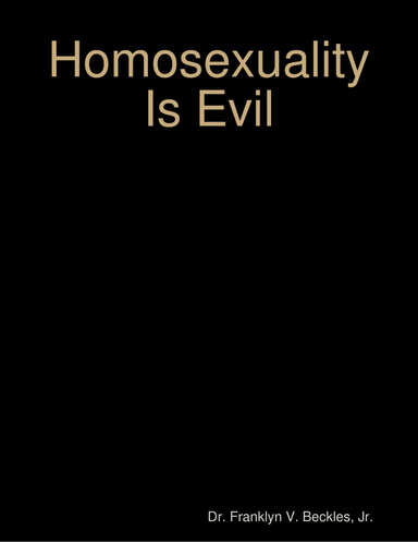 Homosexuality Is Evil