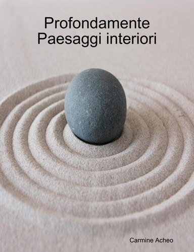 Profondamente Paesaggi interiori