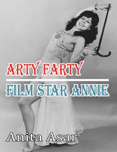 Arty Farty Film Star Annie
