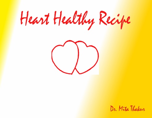 Heart Healthy Recipe