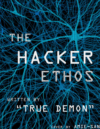 The Hacker Ethos
