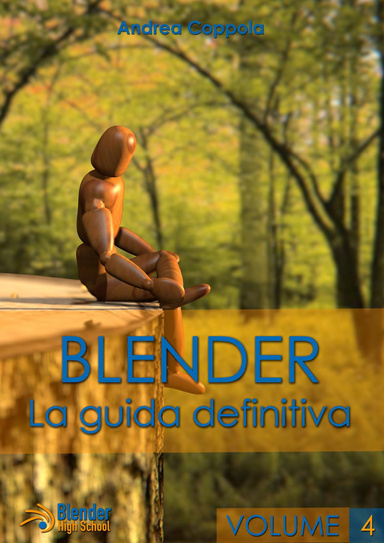 Blender - La guida definitiva - volume 4