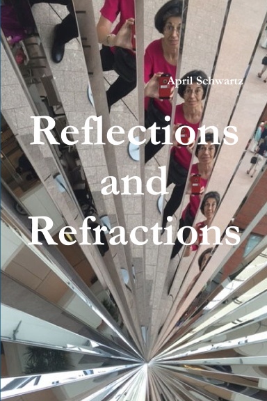 Reflections and Refractions
