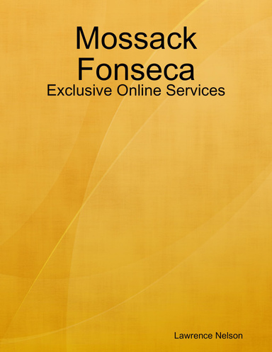 Mossack Fonseca: Exclusive Online Services