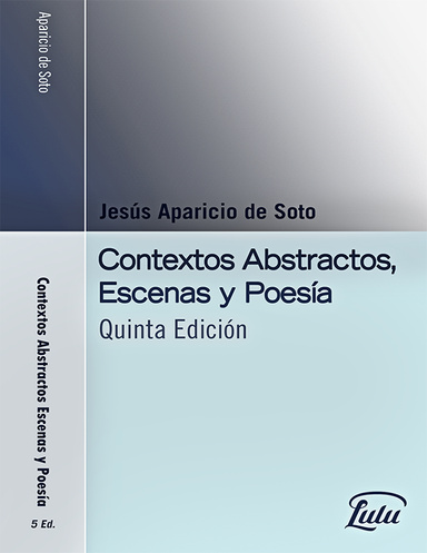 Contextos Abstractos, Escenas y Poesía