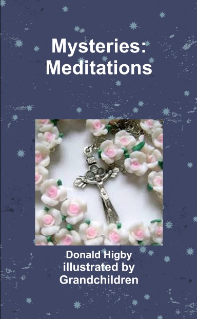 Mysteries: Meditations