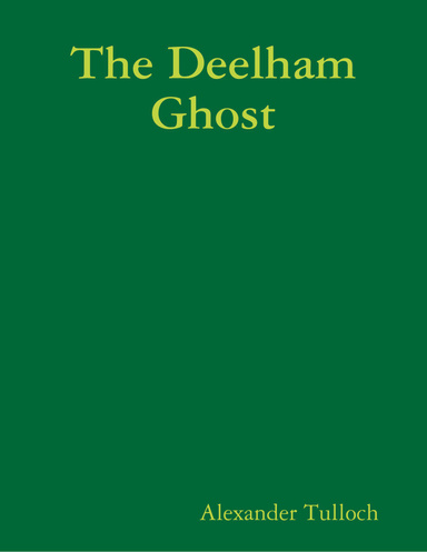 The Deelham Ghost