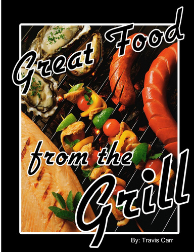 Great Food from the Grill