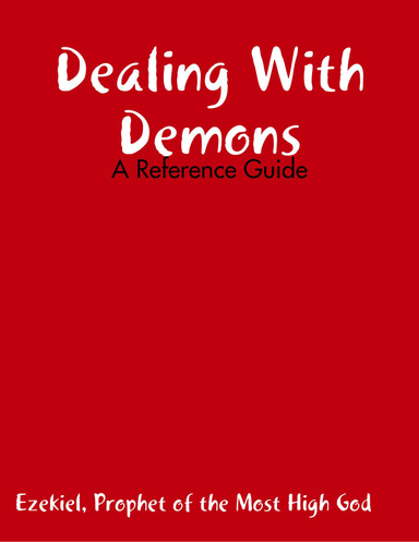 Dealing With Demons: A Reference Guide