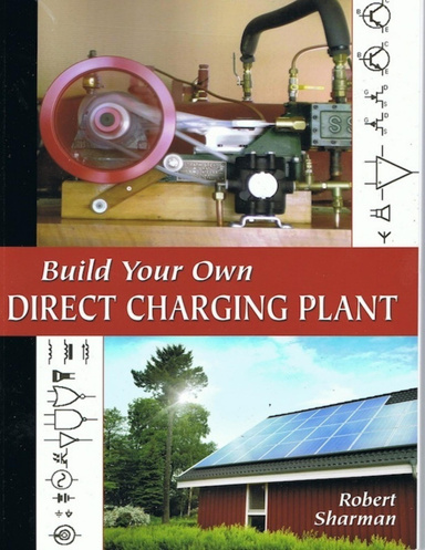 Build Your Own Direct Charging Plant
