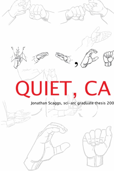 QUIET, CA