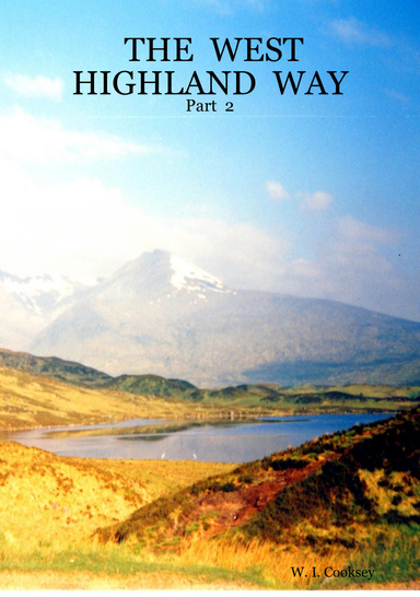 THE  WEST  HIGHLAND  WAY  -  Part  2