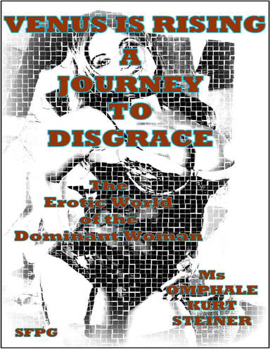 Venus Is Rising - A Journey to Disgrace