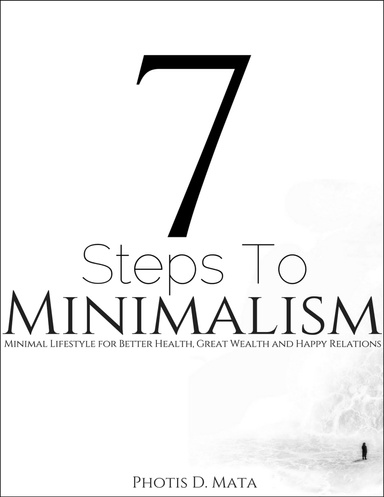 7 Simple Steps to Minimalism