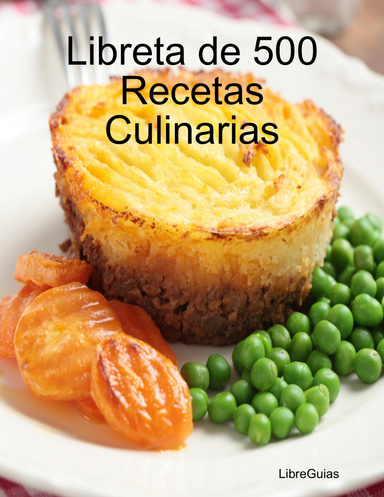 Libreta de 500 Recetas Culinarias