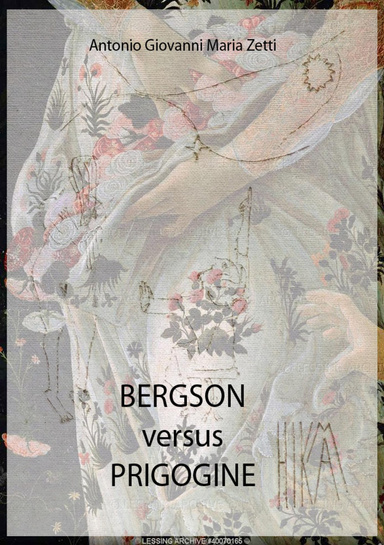Bergson versus Prigogine