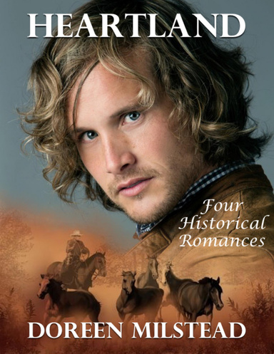 Heartland: Four Historical Romances