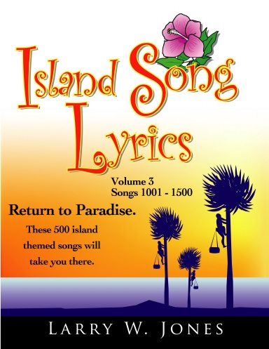 Island Song Lyrics Volume 3