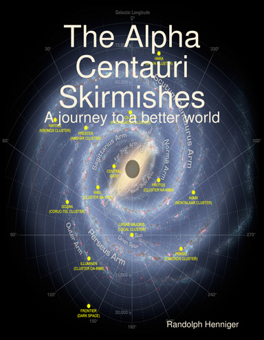 The Alpha Centauri Skirmishes