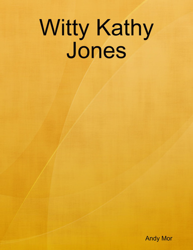 Witty Kathy Jones