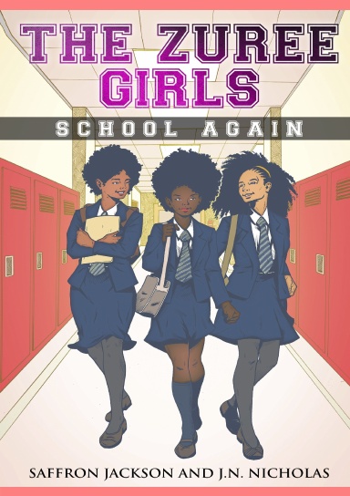The Zuree Girls Adventures: School Again