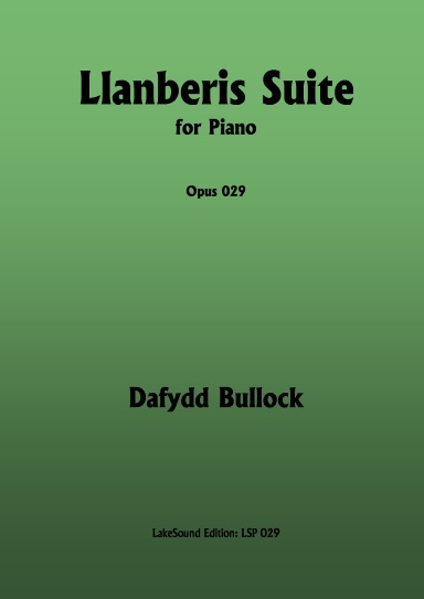 Llanberis Suite, Opus 29