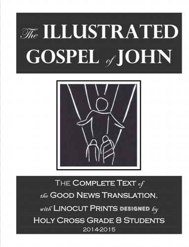 The Illustrated Gospel of John: The Complete Text of the Good News ...