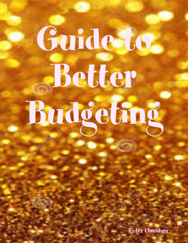 Guide to Better Budgeting