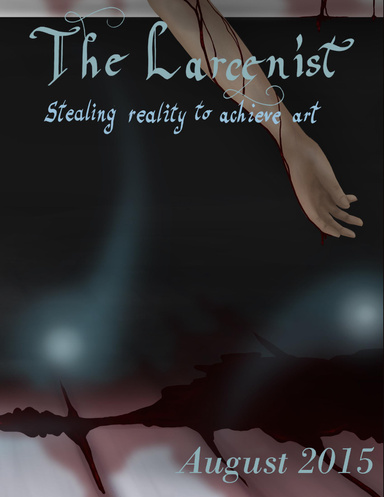 The Larcenist (Volume 2, Issue #4)