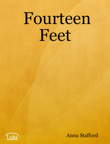 Fourteen Feet