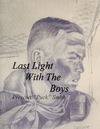 Last Light with the Boys