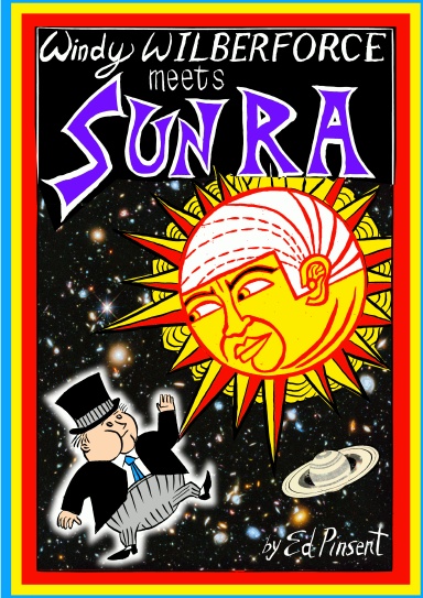 Windy Wilberforce Meets Sun Ra