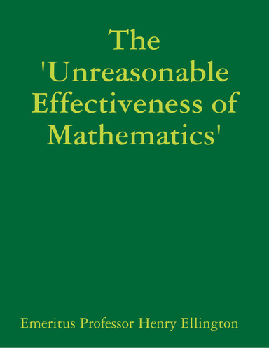 The 'Unreasonable Effectiveness of Mathematics'