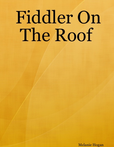 Fiddler On The Roof