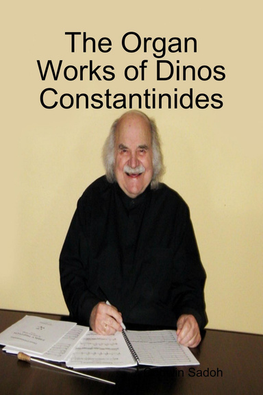 The Organ Works of Dinos Constantinides