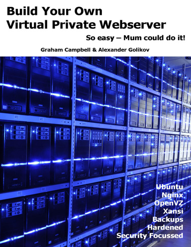 Build Your Own Virtual Private Webserver